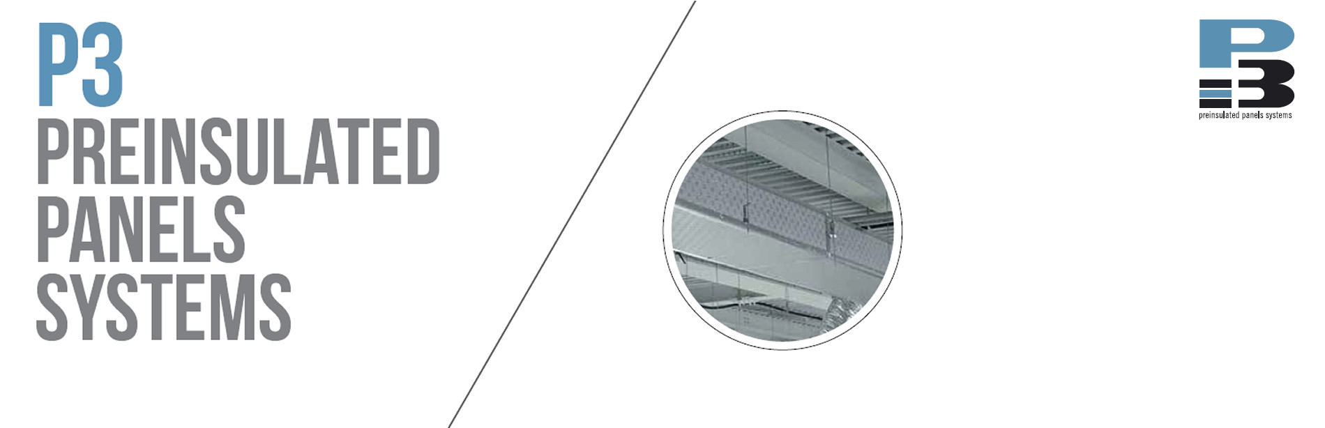P3 PREINSULATED PANELS SYSTEMS